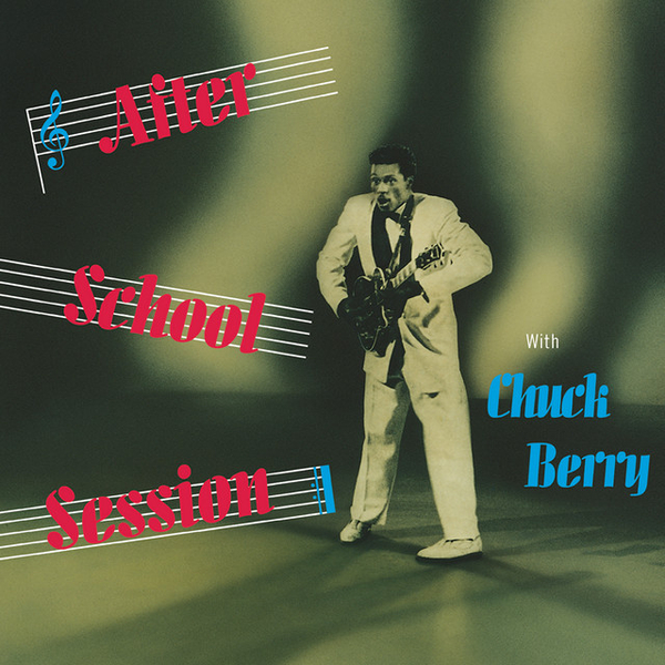 Chuck Berry - After School Session (Acoustic Sounds)