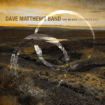 Dave Matthews Band - Take Me Back / Live From The Gorge, George, WA 8.30.2025