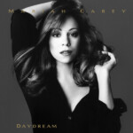 Mariah Carey - Daydream (30th Anniversary)
