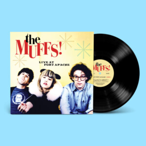 Muffs, The - Live At Fort Apache