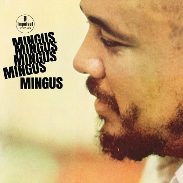 Charles Mingus - Mingus Mingus Mingus Mingus Mingus (Essential Vinyl Series)