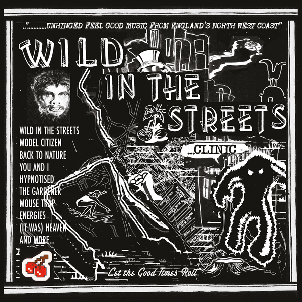 Clinic - Wild In The Streets