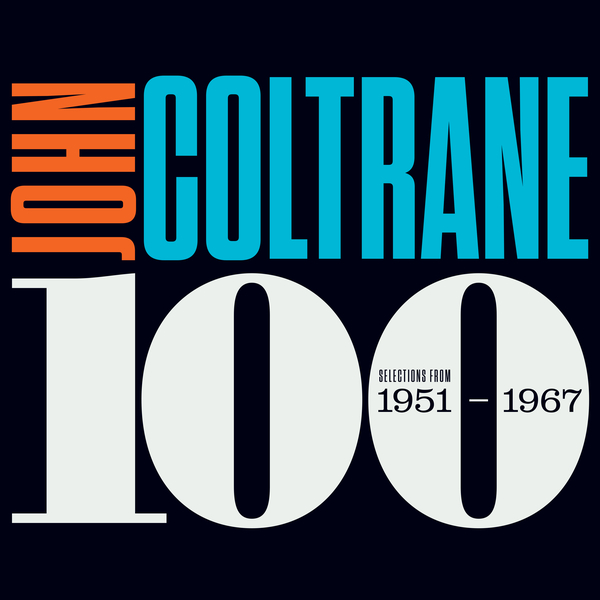 John Coltrane - John Coltrane 100 Selections from 1951-1967
