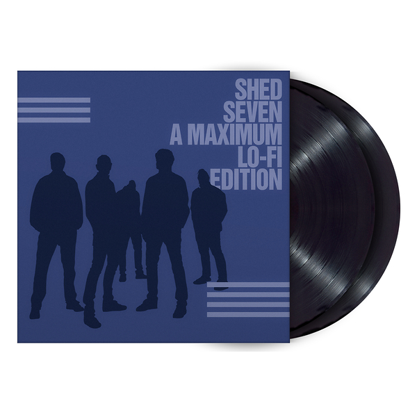Shed Seven - Shed Seven (A Maximum Lo-Fi Edition)