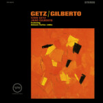 Stan Getz & João Gilberto - Getz/Gilberto (Essential Vinyl Series)