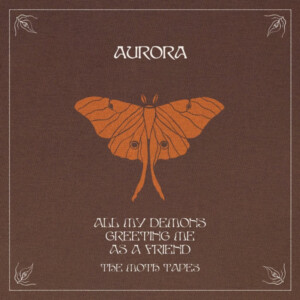 Aurora - All My Demons Greeting Me As A Friend (The Moth Tapes)