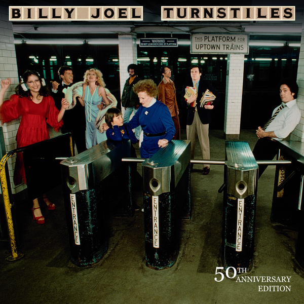Billy Joel - Turnstiles (50th Anniversary)