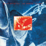 Dire Straits - On Every Street (35th Anniversary) (NAD26)