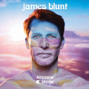 James Blunt - Airplane Mode
