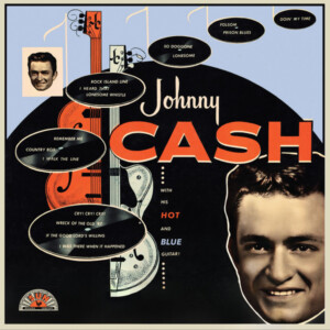 Johnny Cash - With His Hot And Blue Guitar (Remastered 2022) (NAD26)