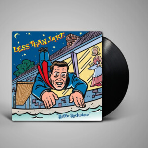 Less Than Jake - Hello Rockview