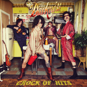Darkness, The - Crock Of Hits