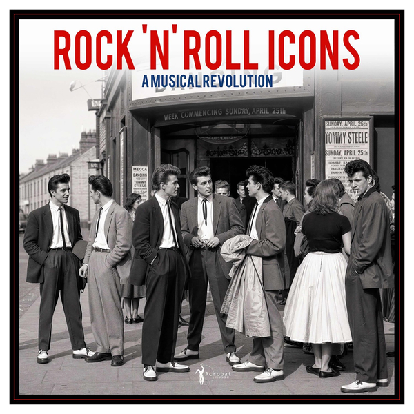 Various Artists - Rock 'N' Roll Icons: A Musical Revolution (NAD26)
