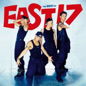 East 17 - The Best Of
