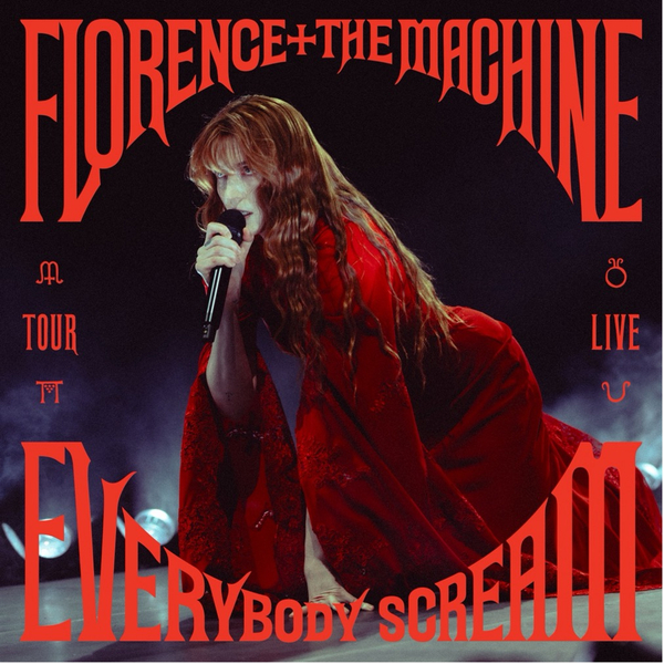 Florence + The Machine - Everybody Scream Tour Live