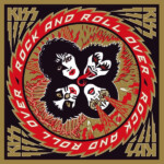 Kiss - Rock And Roll Over (50th Anniversary)