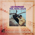 Lee Morgan - The Sixth Sense (Tone Poet)