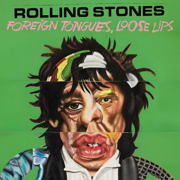 Rolling Stones, The - Foreign Tongues, Loose Lips