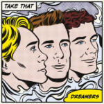 Take That - Dreamers