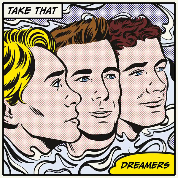 Take That - Dreamers