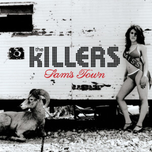 Killers, The - Sam's Town (20th Anniversary Edition)
