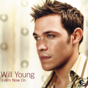 Will Young - From Now On