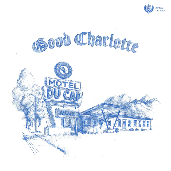 Good Charlotte Motel Du Cap 1.jpg Good Charlotte Motel Du Cap 1.jpg